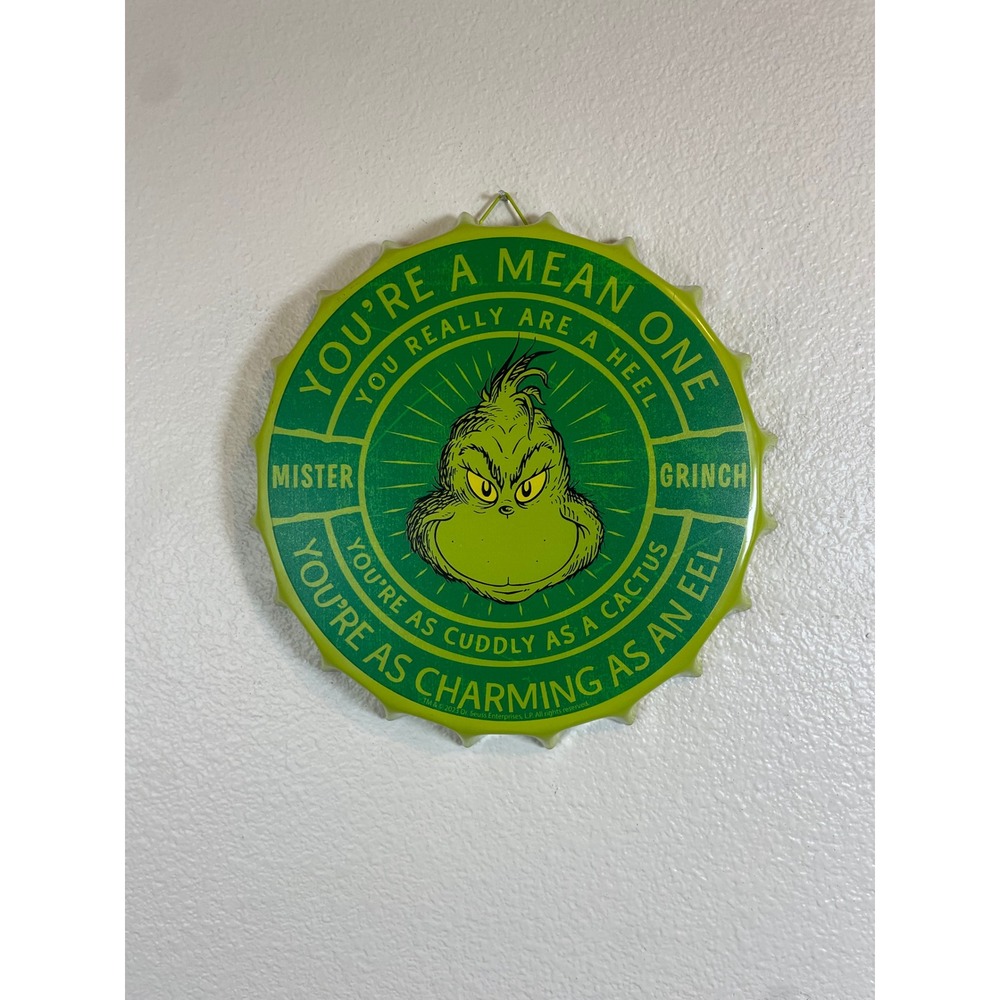 Youre a Mean One Mister Grinch Metal Bottle Cap Wall Decor Xmas Decor The Grinch